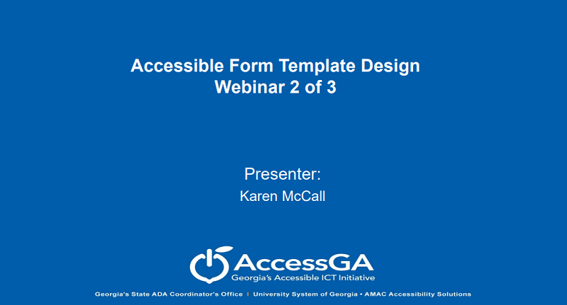 Accessible Form Template Design Webinar